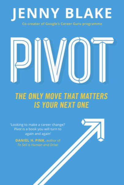 Pivot: The Only Move That Matters Is Your Next One