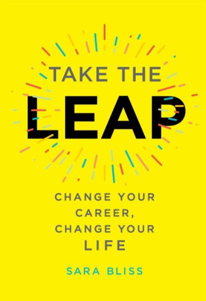 Take The Leap: Change Your Career